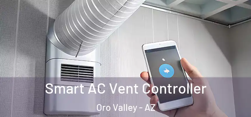  Smart AC Vent Controller Oro Valley - AZ